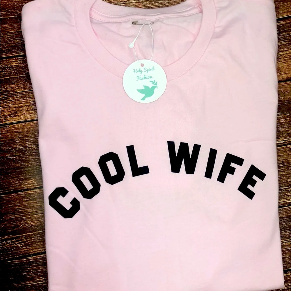 Cool Wife T-shirt